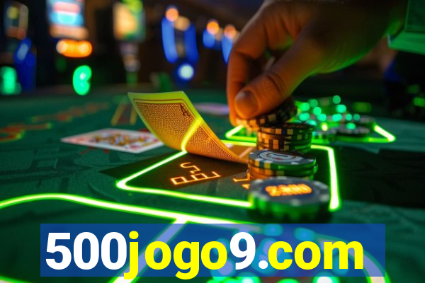 500jogo9.com