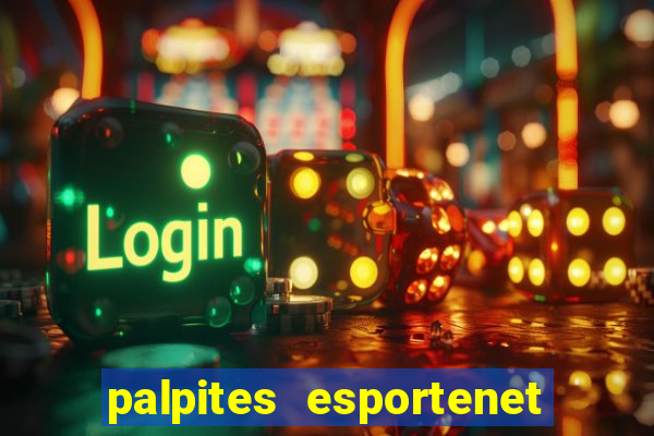 palpites esportenet jogos de hoje