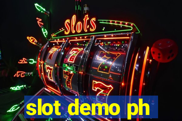 slot demo ph