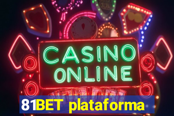 81BET plataforma