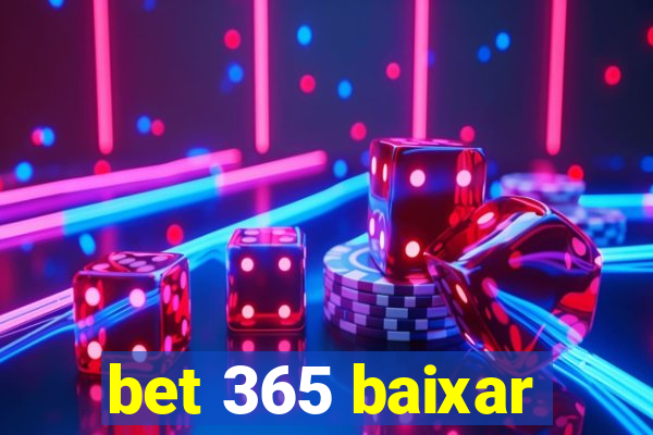 bet 365 baixar