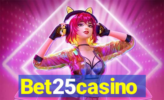 Bet25casino