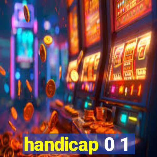 handicap 0 1