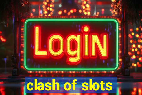 clash of slots