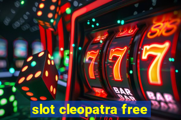 slot cleopatra free