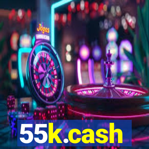 55k.cash