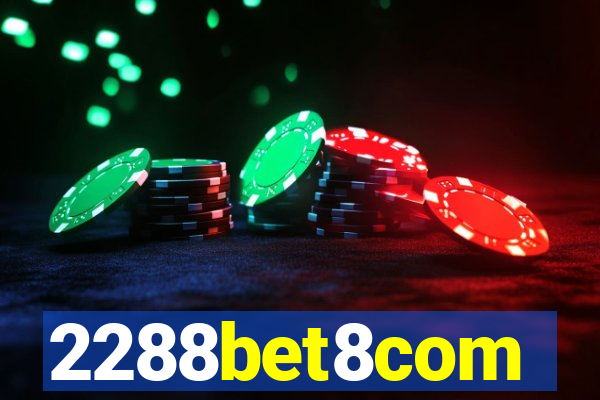 2288bet8com