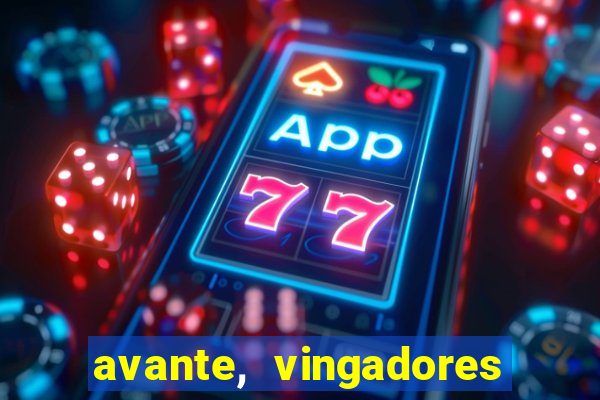 avante, vingadores hq online