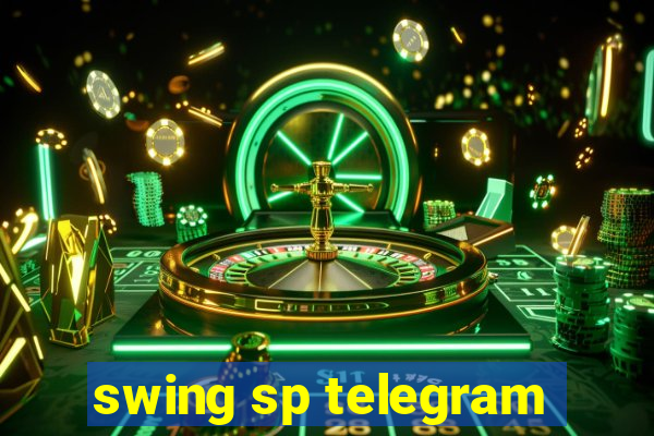 swing sp telegram