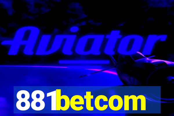 881betcom