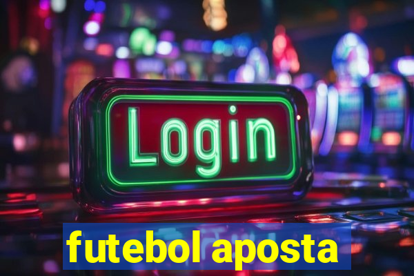 futebol aposta