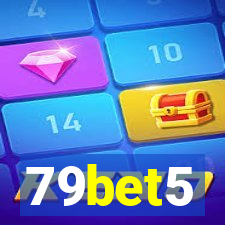 79bet5