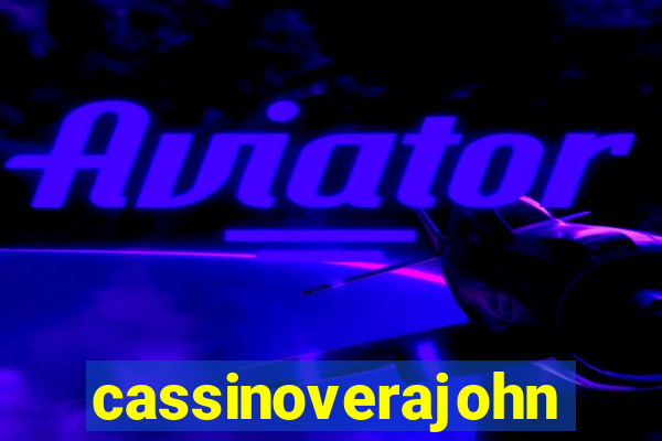 cassinoverajohn