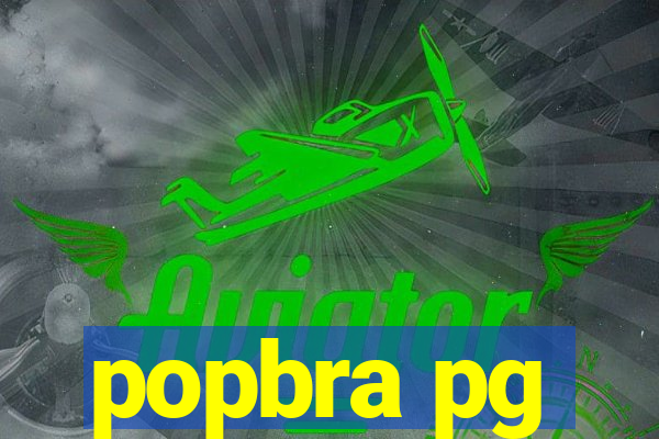 popbra pg