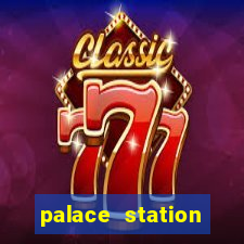 palace station casino in las vegas