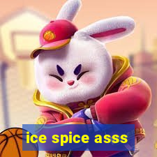 ice spice asss