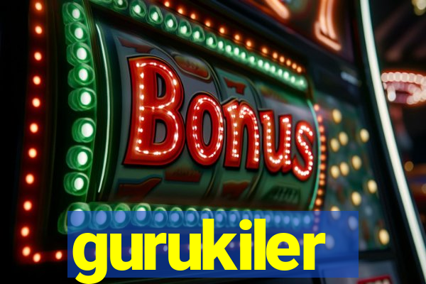 gurukiler