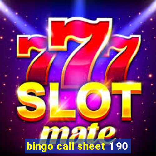 bingo call sheet 1 90