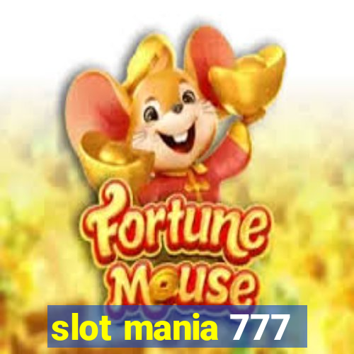 slot mania 777