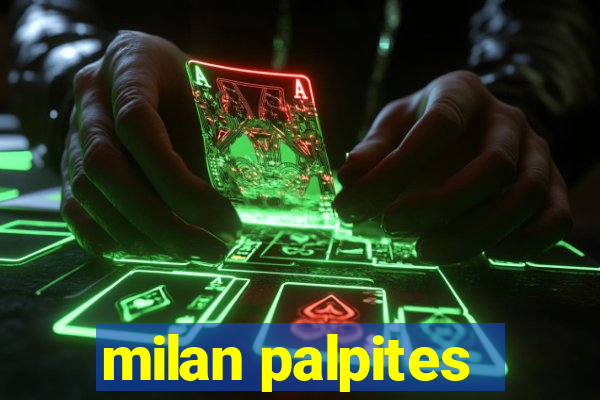 milan palpites