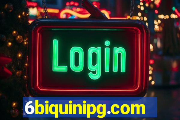 6biquinipg.com