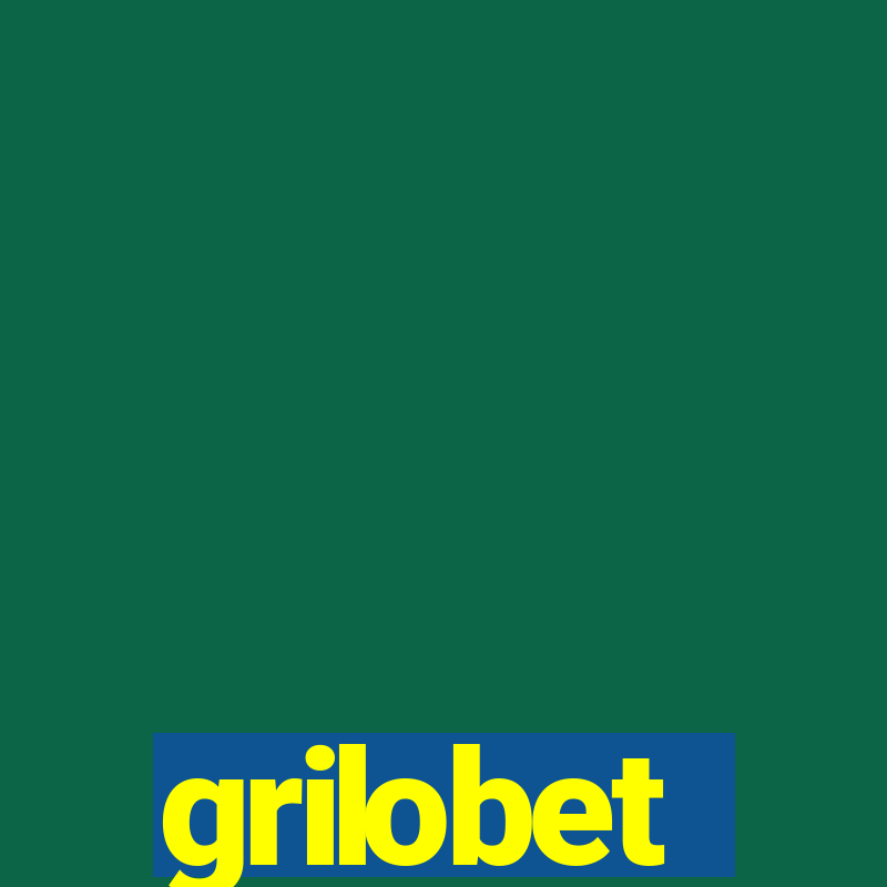 grilobet