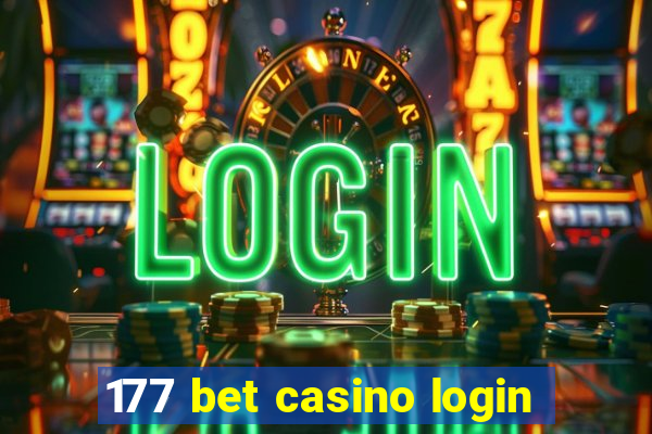 177 bet casino login