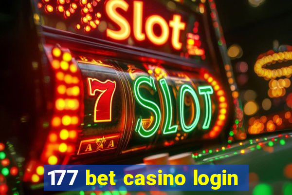 177 bet casino login