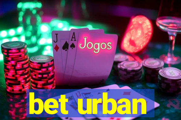 bet urban