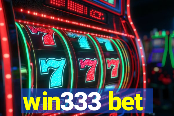 win333 bet