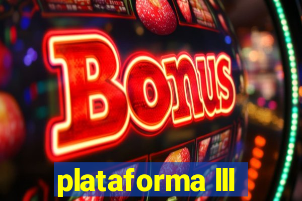 plataforma lll