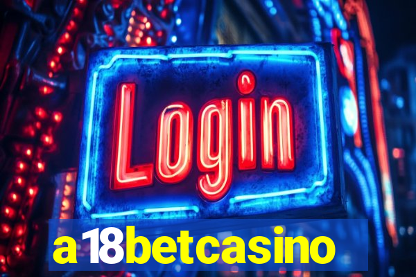 a18betcasino