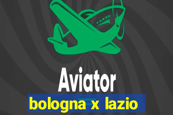 bologna x lazio