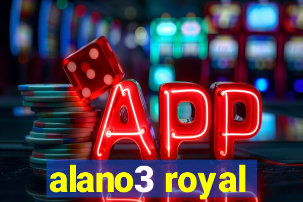 alano3 royal