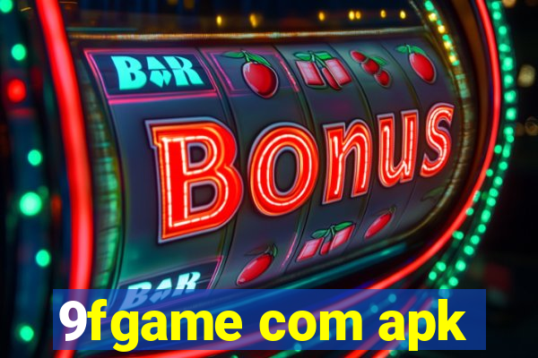 9fgame com apk