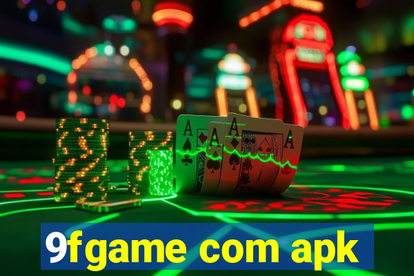 9fgame com apk