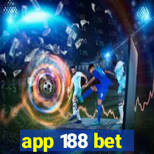 app 188 bet