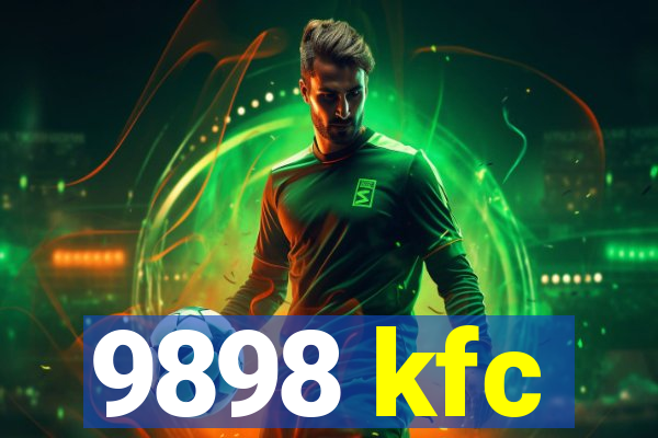 9898 kfc