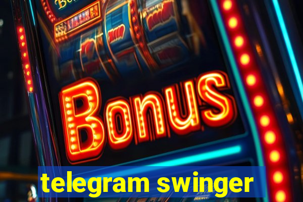 telegram swinger