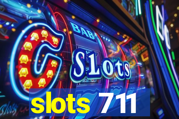 slots 711