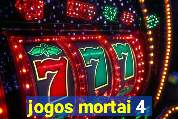 jogos mortai 4