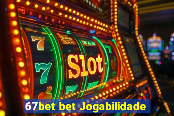 67bet bet Jogabilidade