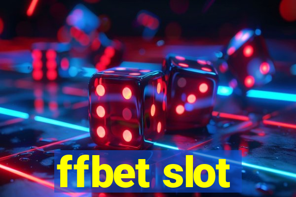 ffbet slot