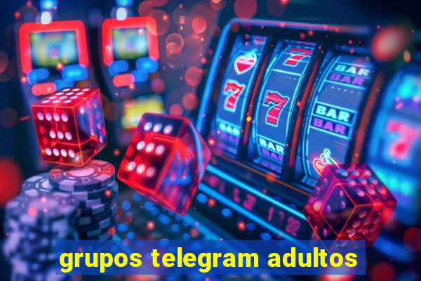 grupos telegram adultos