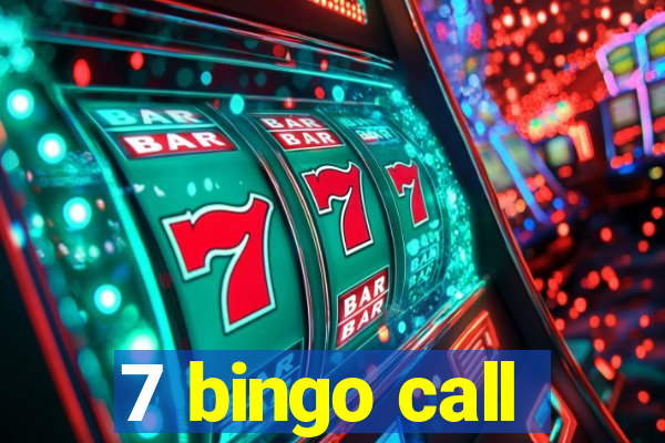 7 bingo call