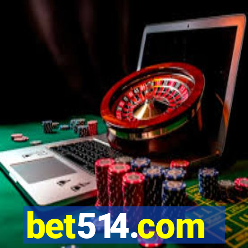 bet514.com