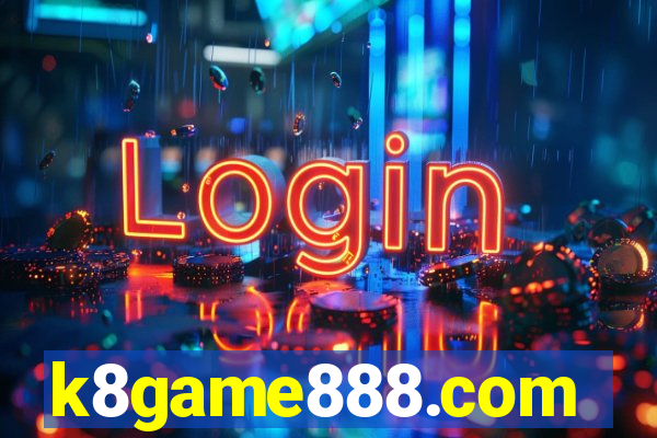 k8game888.com