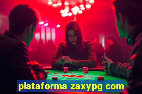 plataforma zaxypg com