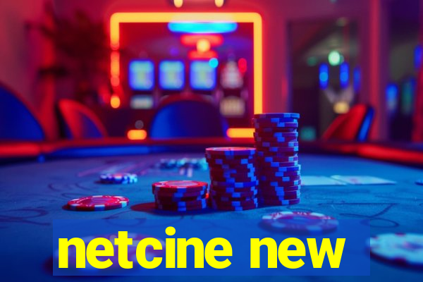 netcine new