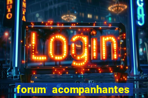 forum acompanhantes porto alegre